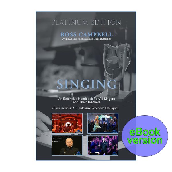 Singing - An Extensive Handbook For All Singers And Their Teachers eBook - PLATINUM EDITION